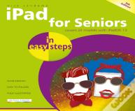 Ipad For Seniors In Easy Steps