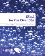 Ipad For The Over 50s In Simple Steps - Preview