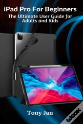 Ipad Pro For Beginners