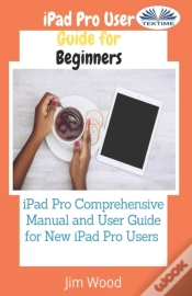 Capa do artigo Ipad Pro User Guide For Beginners