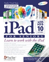 Ipad With Ios 10 And Higher For Seniors