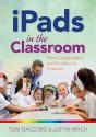 Ipads In The Classroom: From Consumption And Curation To Creation - Preview