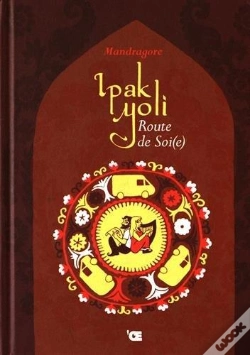 Capa do artigo Ipak Yoli, Route De Soi(E)