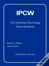 Ipcw The Individual Psychology Client Workbook With Supplements