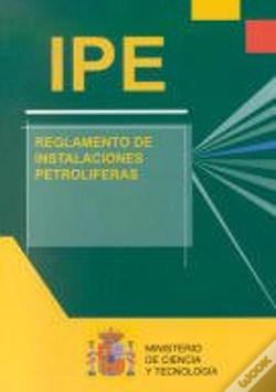 Capa do artigo Ipe : Reglamento De Instalaciones Petroliferas E Instrucciones Tecnicas Complementarias (Itc)