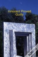 Ipg - Innocent Proved Guilty