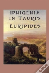 Iphigenia In Tauris