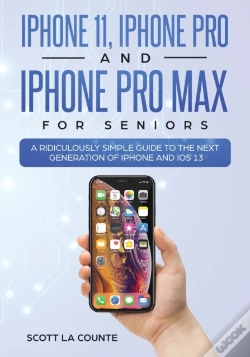 Capa do artigo Iphone 11, Iphone Pro, And Iphone Pro Max For Seniors
