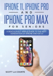 Capa do artigo Iphone 11, Iphone Pro, And Iphone Pro Max For Seniors