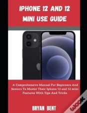 Capa do artigo Iphone 12 And Iphone 12 Mini User Manual