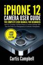Iphone 12 Camera User Guide - Preview