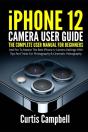 Iphone 12 Camera User Guide - Preview