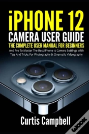 Capa do artigo Iphone 12 Camera User Guide