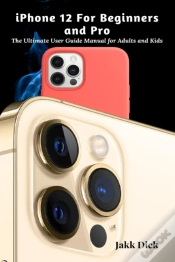 Capa do artigo Iphone 12 For Beginners And Pro