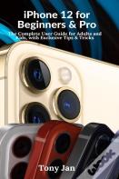 Iphone 12 For Beginners And Pro