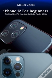 Iphone 12 For Beginners