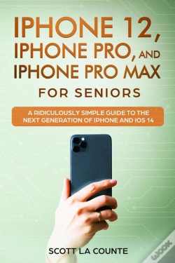 Capa do artigo Iphone 12, Iphone Pro, And Iphone Pro Max For Senirs