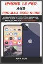 Iphone 12 Pro And Pro Max User Guide - Preview