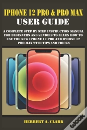 Capa do artigo Iphone 12 Pro & Pro Max User Guide