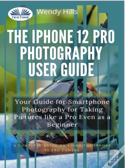 Capa do artigo Iphone 12 Pro Photography User Guide