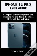 Iphone 12 Pro User Guide