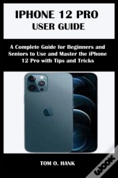 Iphone 12 Pro User Guide