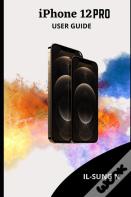 Iphone 12 Pro User Guide