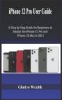 Iphone 12 Pro User Guide - Preview