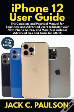 Capa do artigo Iphone 12 User Guide For Seniors