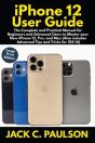 Iphone 12 User Guide For Seniors - Preview