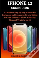 Iphone 12 User Guide