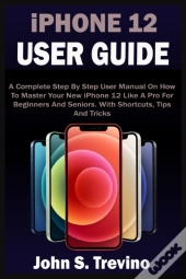 Iphone 12 User Guide