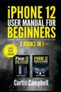 Iphone 12 User Manual For Beginners - Preview