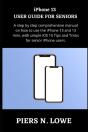Iphone 13 User Guide For Seniors - Preview
