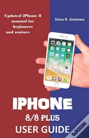 Capa do artigo Iphone  8-8 Plus User Guide: Updated Iph