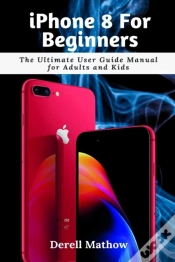 Capa do artigo Iphone 8 For Beginners
