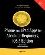 Iphone And Ipad Apps For Absolute Beginners, Ios 5 Edition - Preview