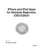Iphone And Ipad Apps For Absolute Beginners, Ios 5 Edition - Preview