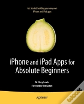Iphone And Ipad Apps For Absolute Beginners