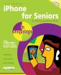 Iphone For Seniors In Easy Steps, 2nd Edition - Preview