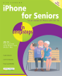 Iphone For Seniors In Easy Steps, 3rd Edition - Preview