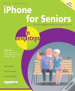 Capa do artigo Iphone For Seniors In Easy Steps, 3rd Edition
