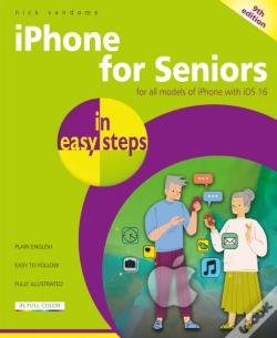 Capa do artigo Iphone For Seniors In Easy Steps, 9th Edition