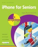 Iphone For Seniors In Easy Steps