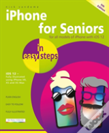 Iphone For Seniors In Easy Steps