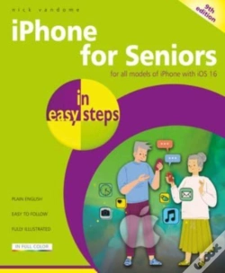 Capa do artigo Iphone For Seniors In Easy Steps