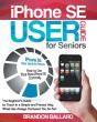 Iphone Se User Guide For Seniors - Preview