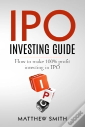 Ipo Investing Guide