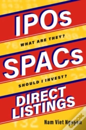 Ipos, Spacs, &Amp; Direct Listings