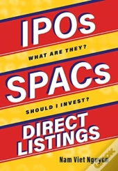 Ipos, Spacs, &Amp; Direct Listings